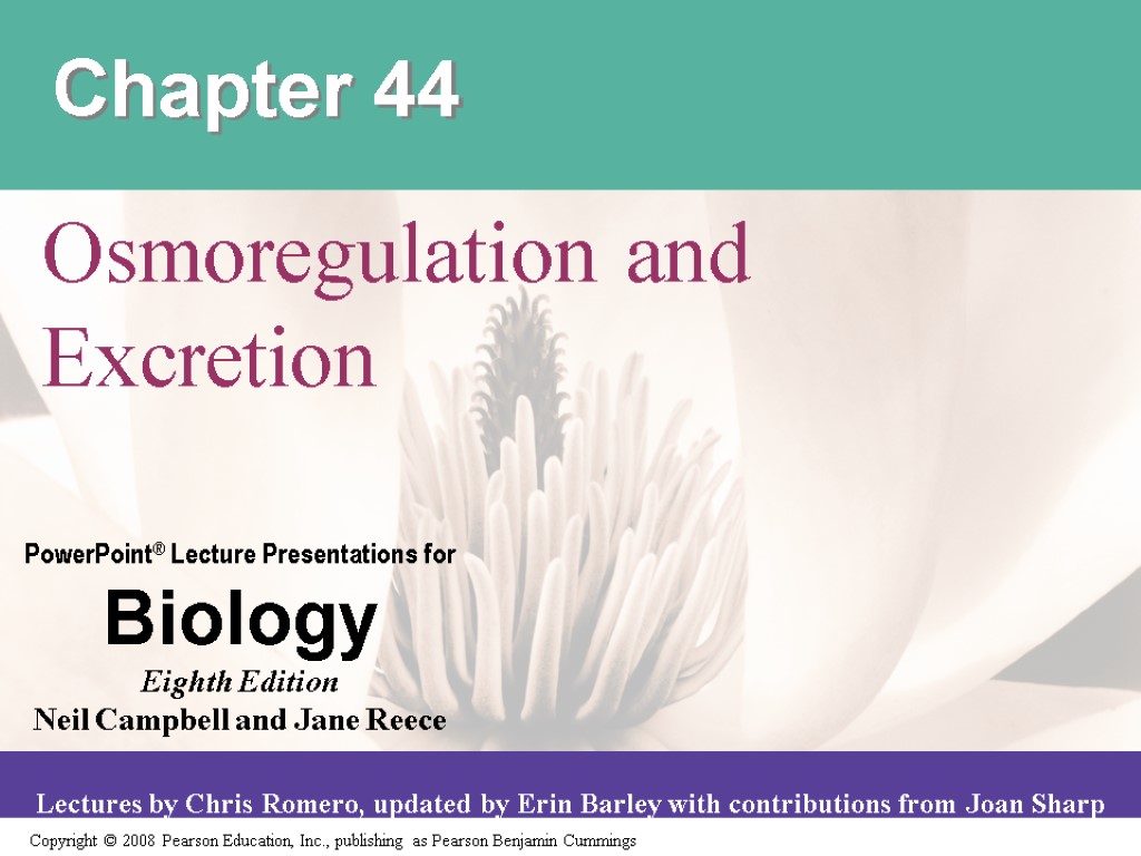 Chapter 44 Osmoregulation and Excretion